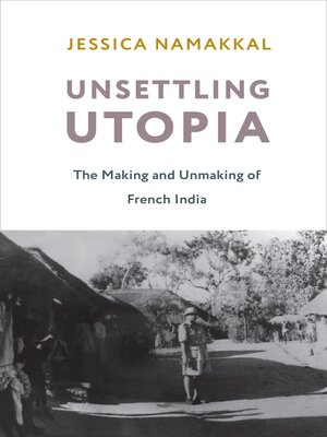 cover image of Unsettling Utopia